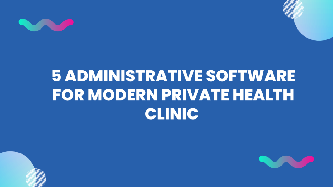 Administrative Software