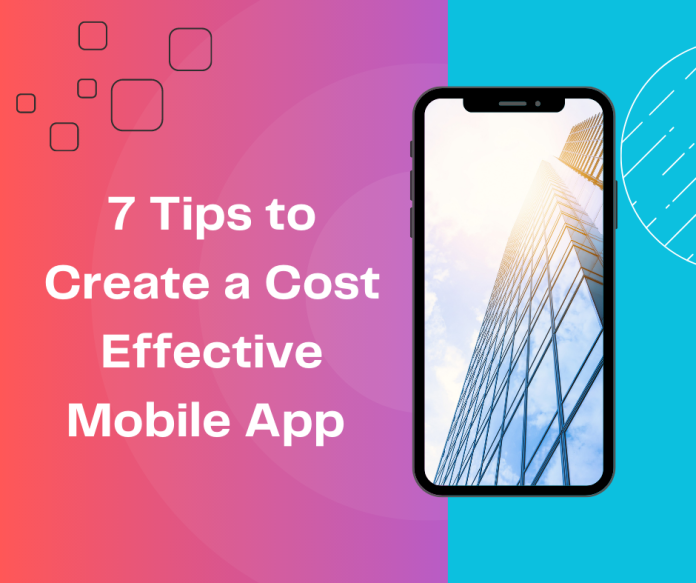 Cost Effective Mobile app
