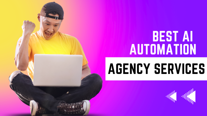 Best AI Automation Services Agency