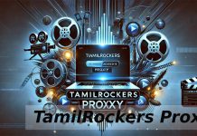TamilRockers 2025: Easy to Unblock Latest TamilRockers Proxy Sites TamilRockers Proxy