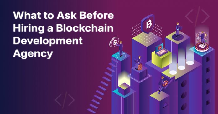What-to-Ask-Before-Hiring-a-Blockchain-Development-Agency Blockchain Development
